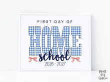 Gingham First Day Of Homeschool Sign Printable, 1st Day Girl Photo Prop, Blue Back To School Sign, Instant Download