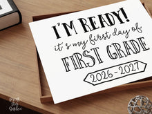 First Day of 1st Grade Sign Printable, Back to School Sign, Clean + Chalkboard 1st Day First Grade Poster for Boy or Girl