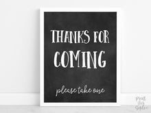 Thanks For Coming Sign, Please Take One PRINTABLE Graduation Decor, Grad Party Decorations, Chalkboard Graduation Sign