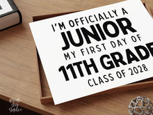 First Day of Junior Year Sign Printable, Back to School Sign, Simple + Chalkboard 1st Day 11th Grade Poster, Clean Class of 2028