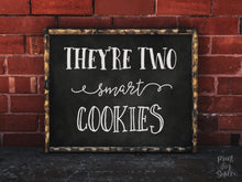They Are Two Smart Cookies Sign, Graduation Party Sign, Chalkboard Decor, PRINTABLE, Grad Party Decor