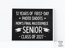 PRINTABLE First Day Of Senior Year Sign, 12th Grade Sign, Class Of 2027 Chalkboard Last High School Sign Photo Prop Bold Simple Modern Mom