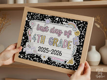 Last Day Of Fourth Grade Sign Pastel PRINTABLE, Last Day Of 4th Grade, Last Day Of School Sign For Girl Photo Prop