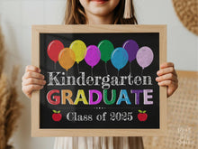Kindergarten Graduation Sign, Kindergarten Graduate Sign, Last Day Of Kindergarten Sign, Grad Photo Prop, Chalkboard PRINTABLE 2025
