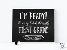 First Day of 1st Grade Sign Printable, Back to School Sign, Clean + Chalkboard 1st Day First Grade Poster for Boy or Girl