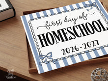 Blue First Day Of Homeschool Sign Coquette PRINTABLE, Girl Back To School Sign, 1st Day Photo Prop, Cute Bow, Instant Download