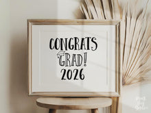 PRINTABLE Congrats Grad Sign, Graduation Sign, Class Of 2026, Congrats Grad Party Decorations
