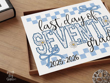 Last Day of 7th Grade Sign Toile Printable | End of School Year 2026 Photo Prop | Gingham Floral School Sign