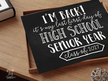 First Day of Senior Year 12th Grade Sign Printable, Back to School Sign, Clean + Chalkboard 1st Day Twelfth Grade Poster for Boy or Girl