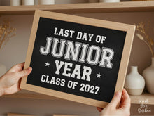 PRINTABLE Last Day of Junior Year Sign, 11th Grade Sign, End of School Photo Prop, Class of 2027 Sign, School Sign, Boy Sports, Chalkboard