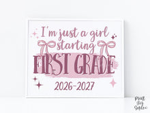 Girl First Day Of First Grade Sign PRINTABLE, 1st Grade Back To School Sign, Cute Coquette Bow Pink Y2K Photo Prop, Balletcore Aesthetic