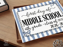 Blue First Day Of Middle School Sign PRINTABLE, 6th Grade Coquette Girl Back To School Sign, 1st Day Photo Prop, Cute Bow, Instant Download