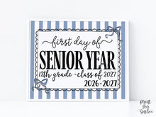 Blue First Day Of Senior Year Sign Coquette PRINTABLE, Back To School Sign, Girl Photo Prop Instant Download Bow, Class Of 2027, 12th Grade