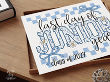 Last Day of Junior Year Sign Toile Printable | End of School Year Class of 2027 Photo Prop | Gingham Floral School Sign