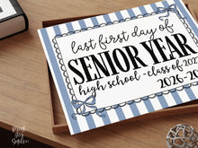 Blue Last First Day Of Senior Year Sign Coquette PRINTABLE, Back To High School Sign, Girl Photo Prop Instant Download Bow, Class Of 2027
