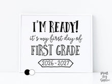 First Day of 1st Grade Sign Printable, Back to School Sign, Clean + Chalkboard 1st Day First Grade Poster for Boy or Girl