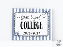 Blue First Day Of College Sign Coquette PRINTABLE Girl Back To School Sign, 1st Day Photo Prop, Instant Download, Cute Bow