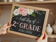 Floral Last Day Of 2nd Grade Sign Girl, Second Grade Sign, School Photo Prop, 2026 PRINTABLE Chalkboard