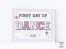 First Day Of Dance Sign Glitter, PRINTABLE Back To School Sign, Whimsical Bold Modern Elegant Girl Photo Prop