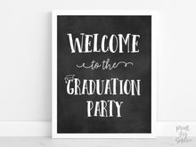 Welcome To The Graduation Party Sign, Graduation Sign, PRINTABLE Grad Party Decor, College Chalkboard