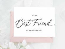 To My Best Friend On My Wedding Day Card PRINTABLE
