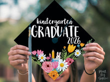 Kindergarten Grad Cap Topper Printable, Floral Graduate Grad Cap Topper, Cute Girl Class of 2026