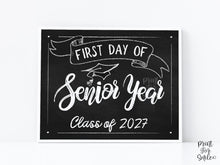 First Day Of Senior Year Sign PRINTABLE Chalkboard School Sign, Photo Prop, Instant Download, Class Of 2027
