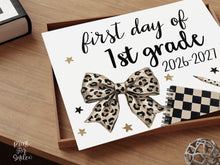 Leopard First Day of 1st Grade Sign, Trendy Coquette Printable, 1st Day Girl First Grade Back to School Sign, Bow Polka Dot, Checkered
