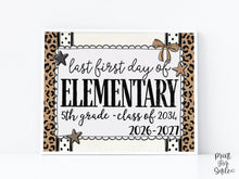 Last First Day of Elementary 5th Grade Sign, Leopard Coquette Printable, 1st Day Girl Back to School Sign, Trendy Bow Polka Dot