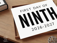 Bold First Day Of Ninth Grade Sign PRINTABLE, 9th Grade Minimalist Boy Back To School Sign, Photo Prop Simple, Clean Classic Modern