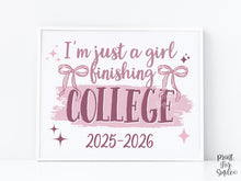 Girl Last Day Of College Sign Printable | Pink Coquette Bow Photo Prop | End Of School 2026