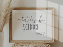 Last Day Of School Sign Printable 2025