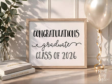 Congratulations Graduate Class Of 2026 Sign PRINTABLE, Graduation Party Decor