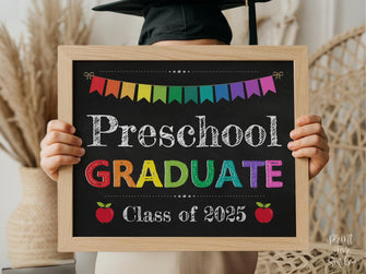 Preschool Graduate Sign Graduation PRINTABLE, Last Day Of Preschool, Photo Prop 2025