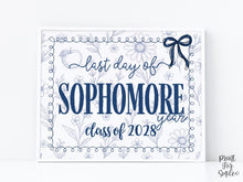 Last Day Of Sophomore Year Sign, Toile, PRINTABLE School Sign, Photo Prop, Instant Download, Whimsical Class Of 2028 10th Grade