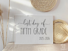 Last Day Of 5th Grade Sign Fifth School 2026 Printable