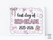 Cute Last Day Of 3rd Grade Sign PRINTABLE, Third Grade School Sign Photo Prop Pastel Coquette Bow Girly 2026