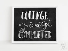 College Level Completed Sign, Graduation Sign, PRINTABLE Chalkboard, Grad Party Sign