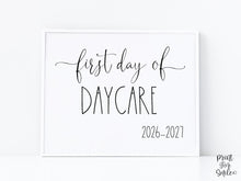 First Day Of Daycare Sign PRINTABLE Back To School Sign Photo Prop