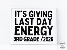 Funny Last Day of 3rd Grade Sign, Third Grade End of School Year 2026 Photo Prop, Printable Instant Download