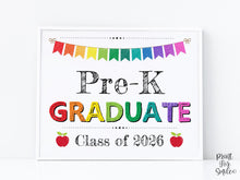 Pre-K Graduate Sign Graduation PRINTABLE Photo Prop, Last Day Of Pre-K Sign, 2026