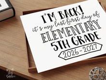 First Day of 5th Grade Sign Printable, Back to School Sign, Last Elementary Clean + Chalkboard 1st Day Fifth Grade Poster for Boy or Girl
