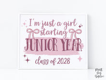 Girl First Day Of Junior Year Sign PRINTABLE Back To School Sign Cute Coquette Bow Pink Y2K Photo Prop Balletcore Aesthetic Class Of 2028