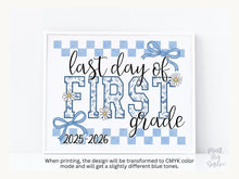 Last Day of 1st Grade Sign Toile Printable | End of School Year 2026 Photo Prop | Gingham Floral School Sign