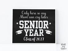 First Day Of Senior Year Sign PRINTABLE Funny 12th Grade Sign Class Of 2027 Chalkboard Last High School Sign Photo Prop Bold Simple Modern
