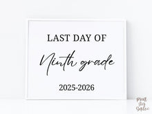 Modern Last Day Of Ninth Grade Sign PRINTABLE 9th Grade Minimalist School Sign, Photo Prop Simple Script, Bold Clean Classic