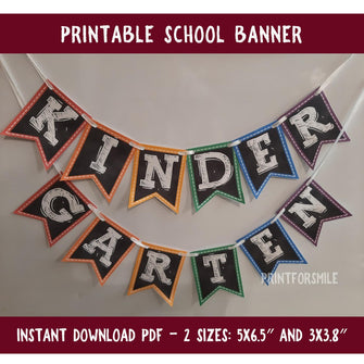 First Day Of Kindergarten Banner PRINTABLE