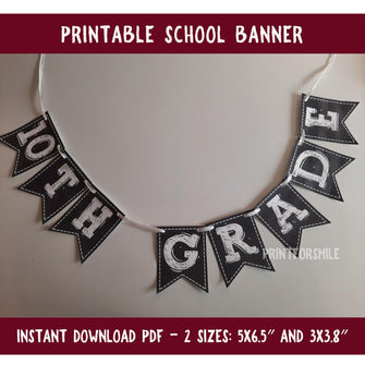 First Day Of 10th Grade Banner PRINTABLE