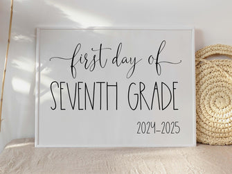 First Day Of 7th Grade Sign Seventh PRINTABLE Back To School Sign Photo Prop