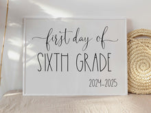 First Day Of Sixth Grade Sign 6th PRINTABLE Back To School Sign Photo Prop